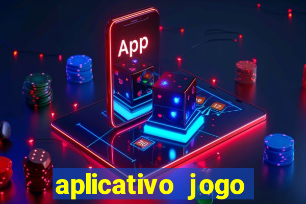 aplicativo jogo ganhar dinheiro